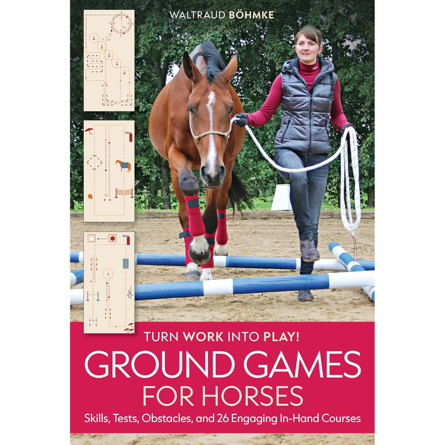 Ground Games for Horses - Turn work into Play!