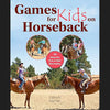 Games for Kids on Horseback - Ideas for Fun & Safe Horseplay