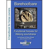 Barehoofcare - Functional hooves for lifelong soundness - a booklet by Andrew & Nicky Bowe (2nd Ed)