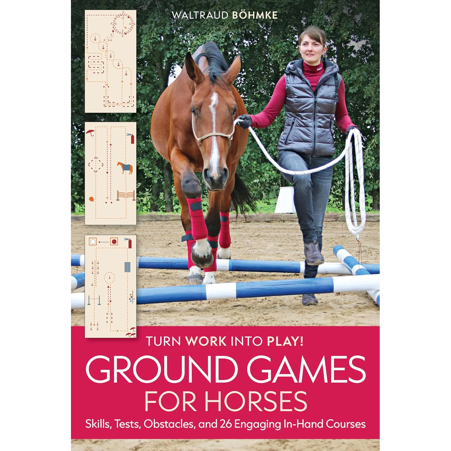 Ground Games for Horses - Turn work into Play!