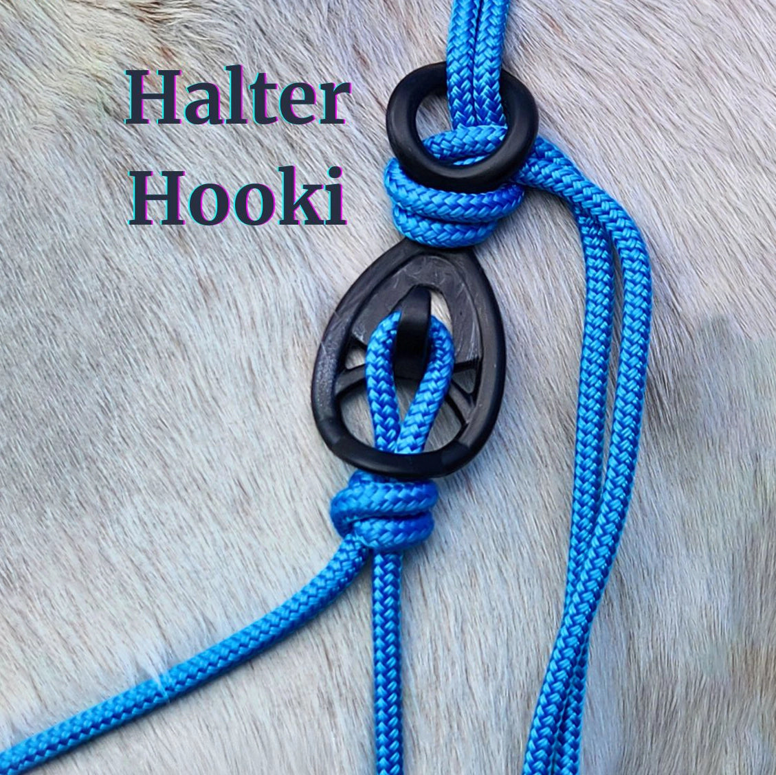 Halter Hooki - Easy Fastening & Breakaway for Rope Halters and Bridles - Natural Horse World