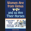 Women are from Venus and So Are Their Horses